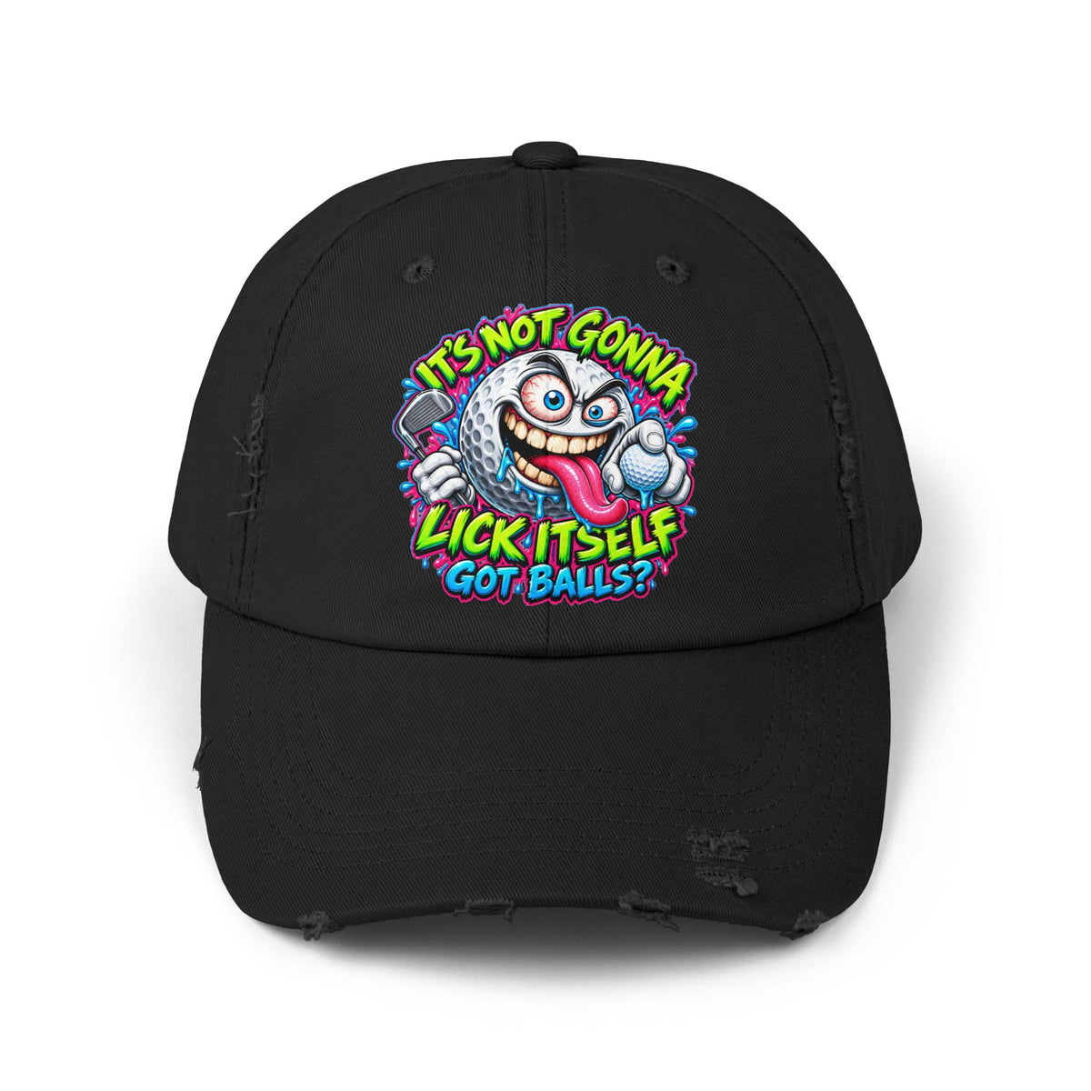 It’s Not Gonna Lick Itself Golf Madness.