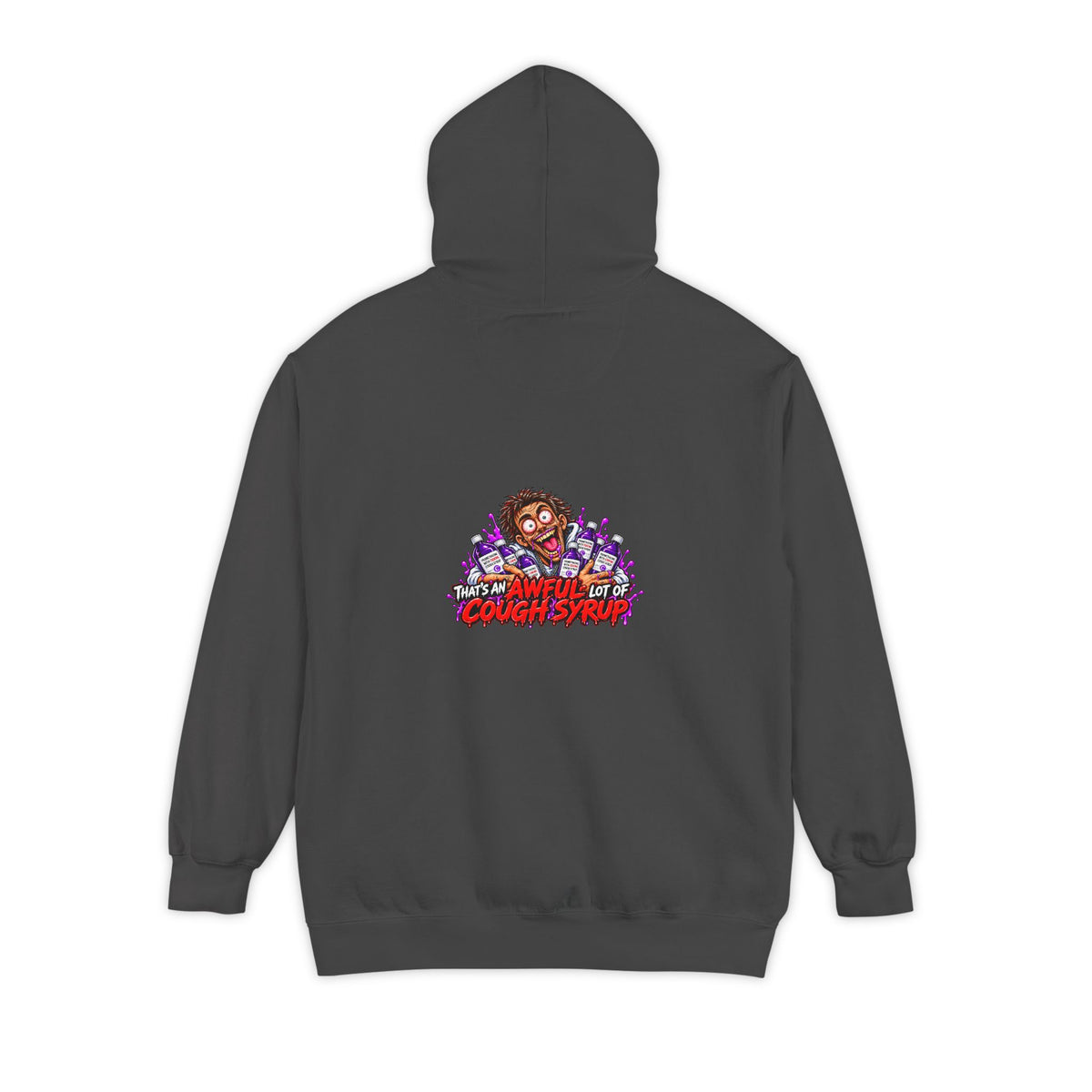 Cough Syrup – Total Madness Garment-Dyed Pullover Hoodie