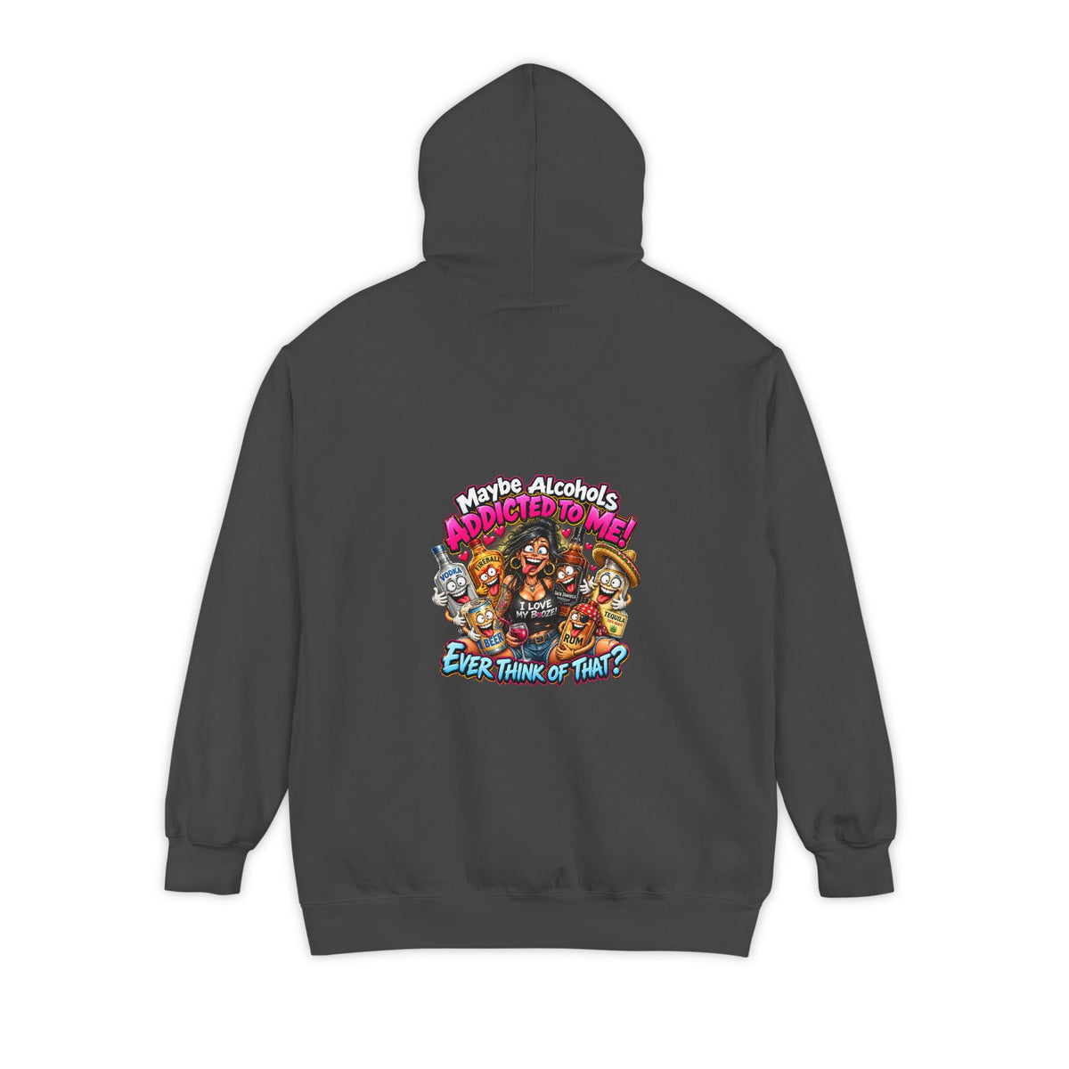 Addicted to Me – Total Madness Garment-Dyed Pullover Hoodie