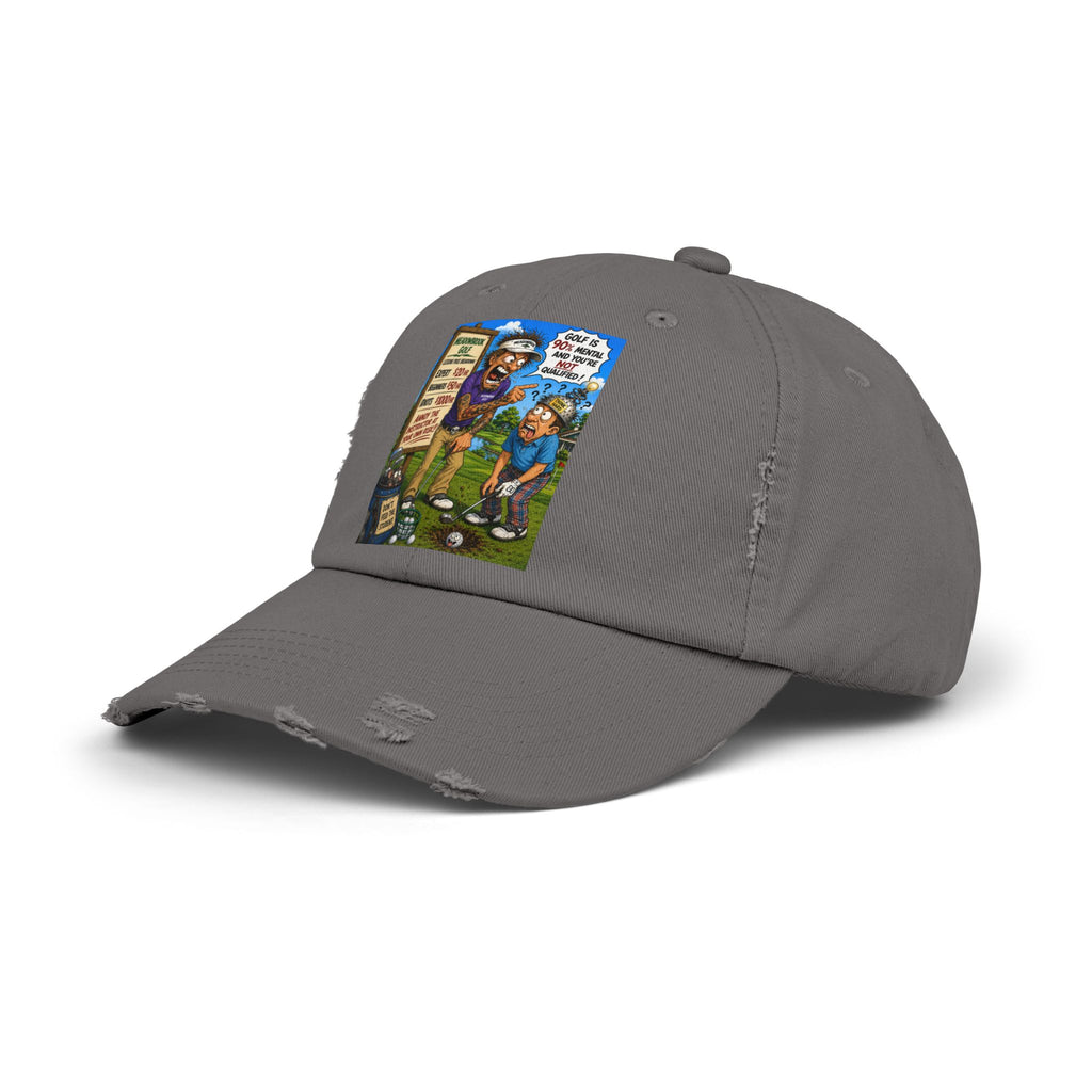 90% Mental, Not Qualified – Golf Madness Distressed Dad Hat