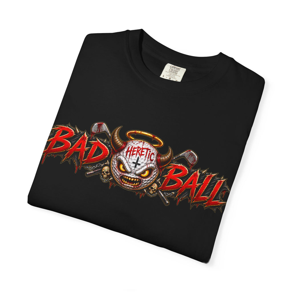 Golf Madness – Heretic Golf Ball T-Shirt