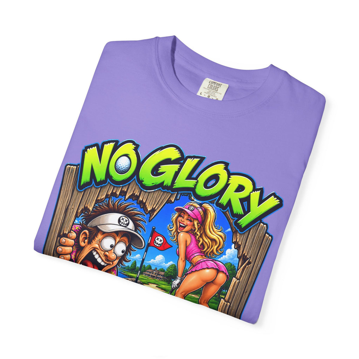 Golf Madness – No Glory in That Hole T-Shirt