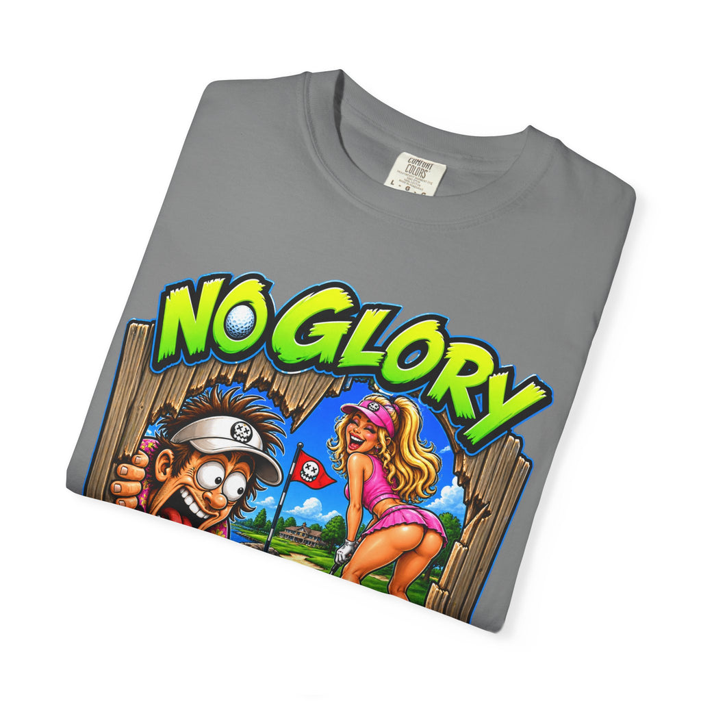Golf Madness – No Glory in That Hole T-Shirt