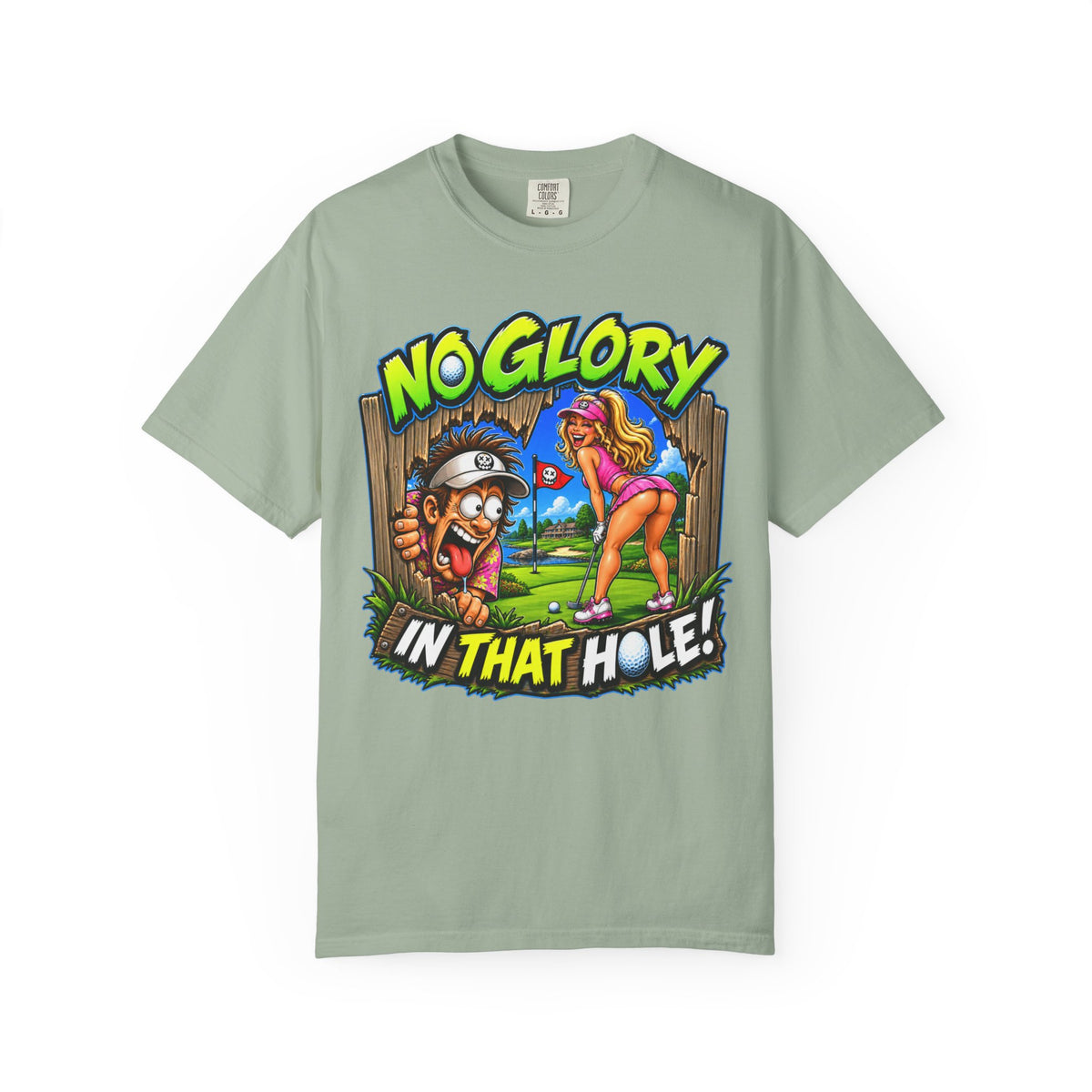 Golf Madness – No Glory in That Hole T-Shirt