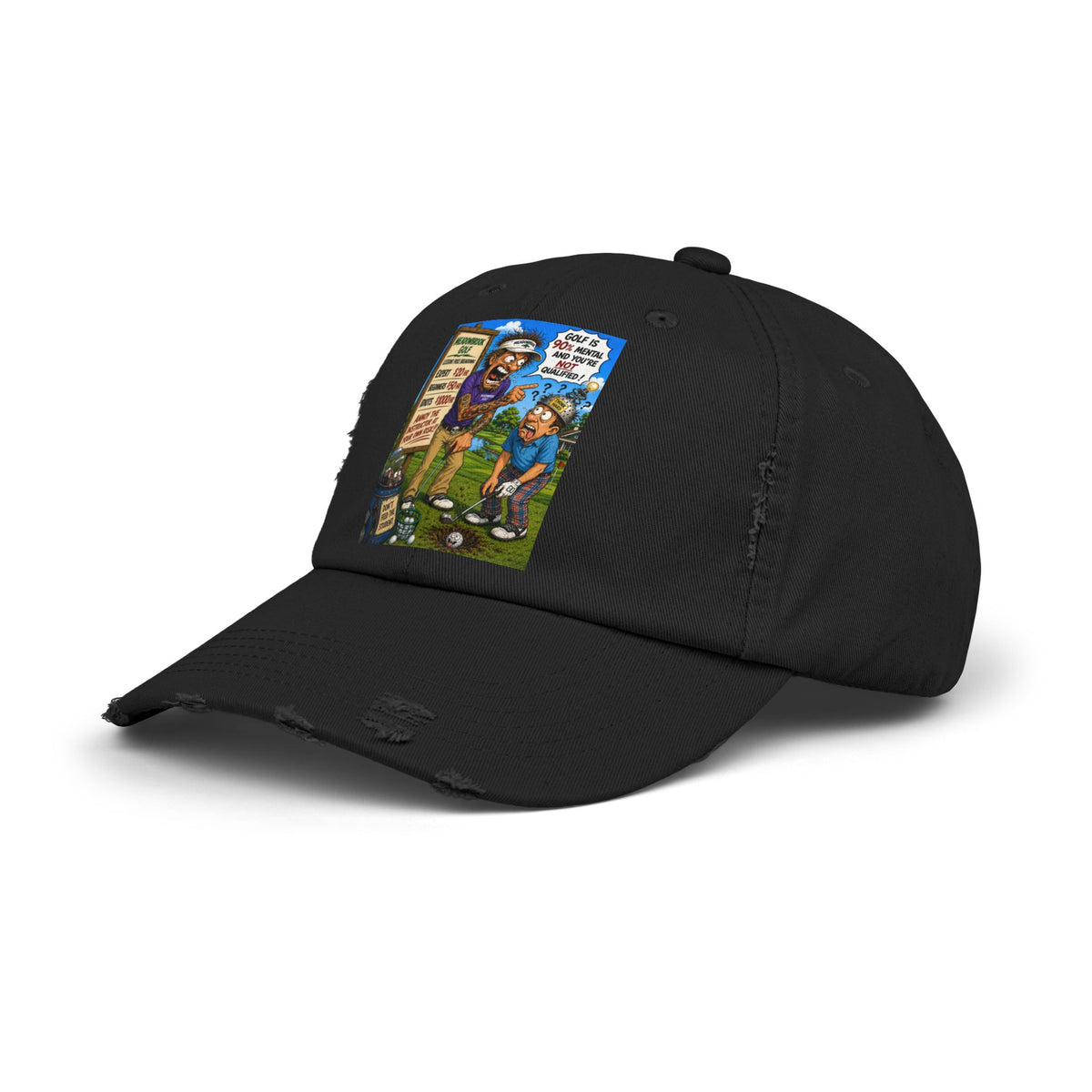 90% Mental, Not Qualified – Golf Madness Distressed Dad Hat