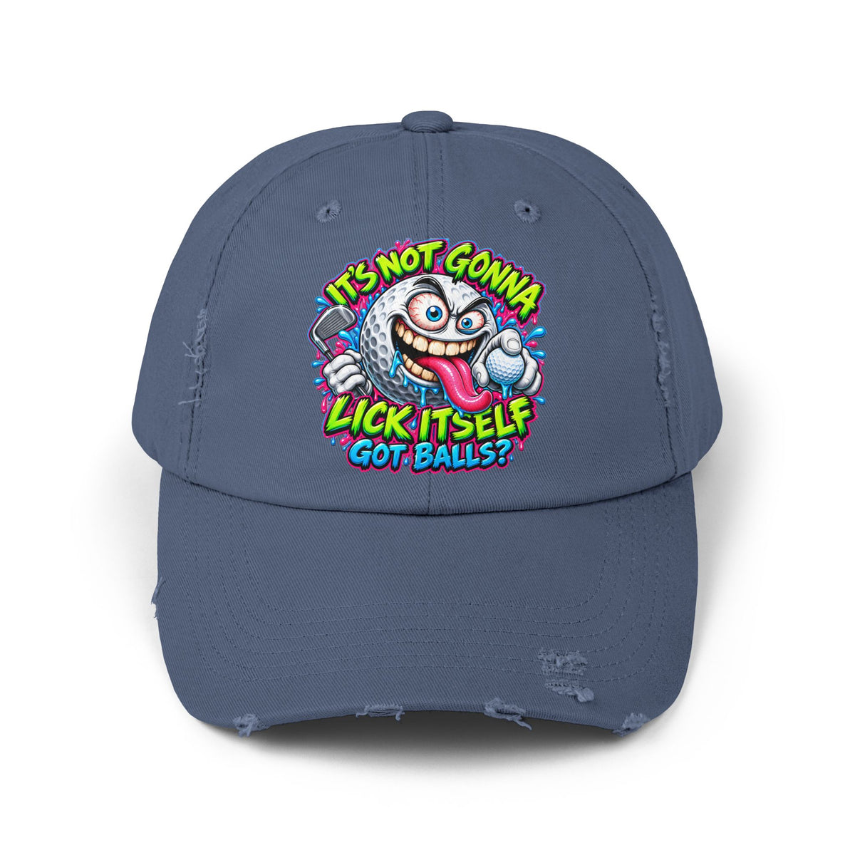 It’s Not Gonna Lick Itself Golf Madness.