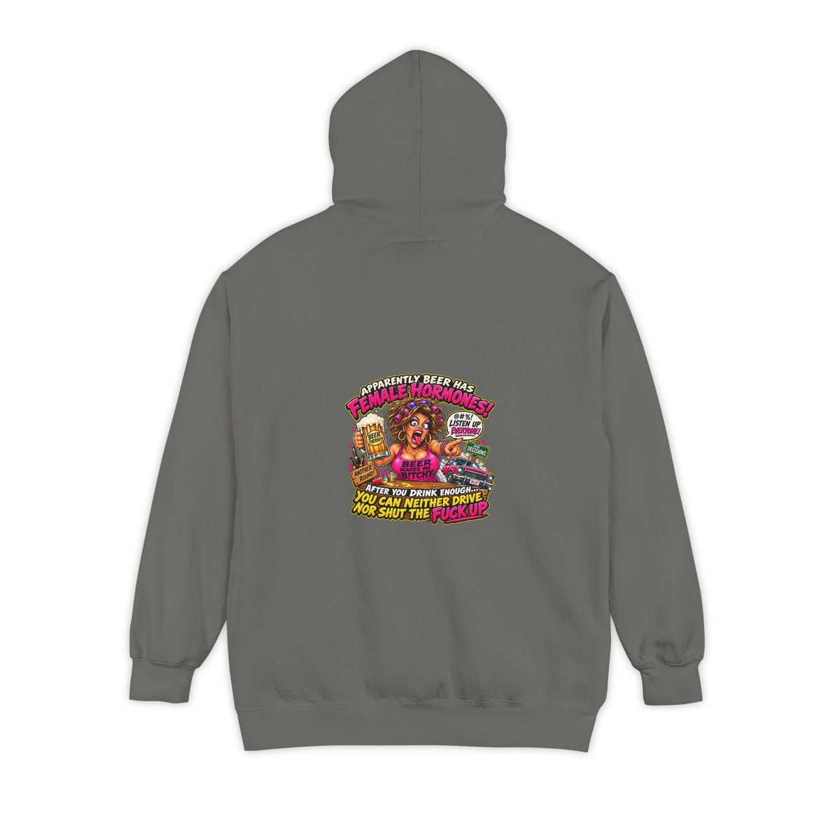 Female Hormones – Total Madness Garment-Dyed Pullover Hoodie