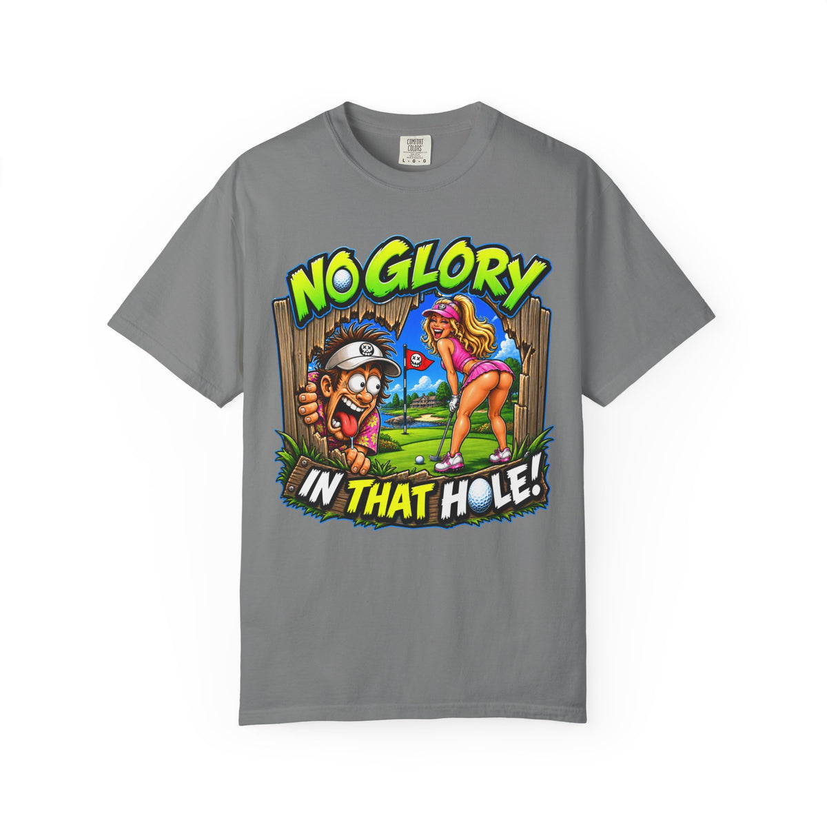 Golf Madness – No Glory in That Hole T-Shirt