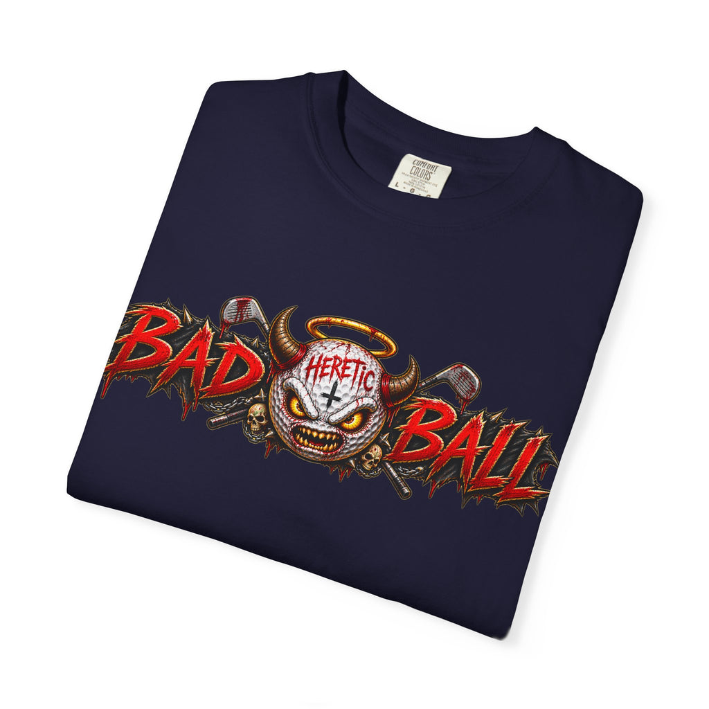 Golf Madness – Heretic Golf Ball T-Shirt