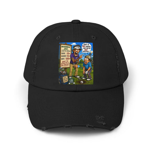 90% Mental, Not Qualified – Golf Madness Distressed Dad Hat