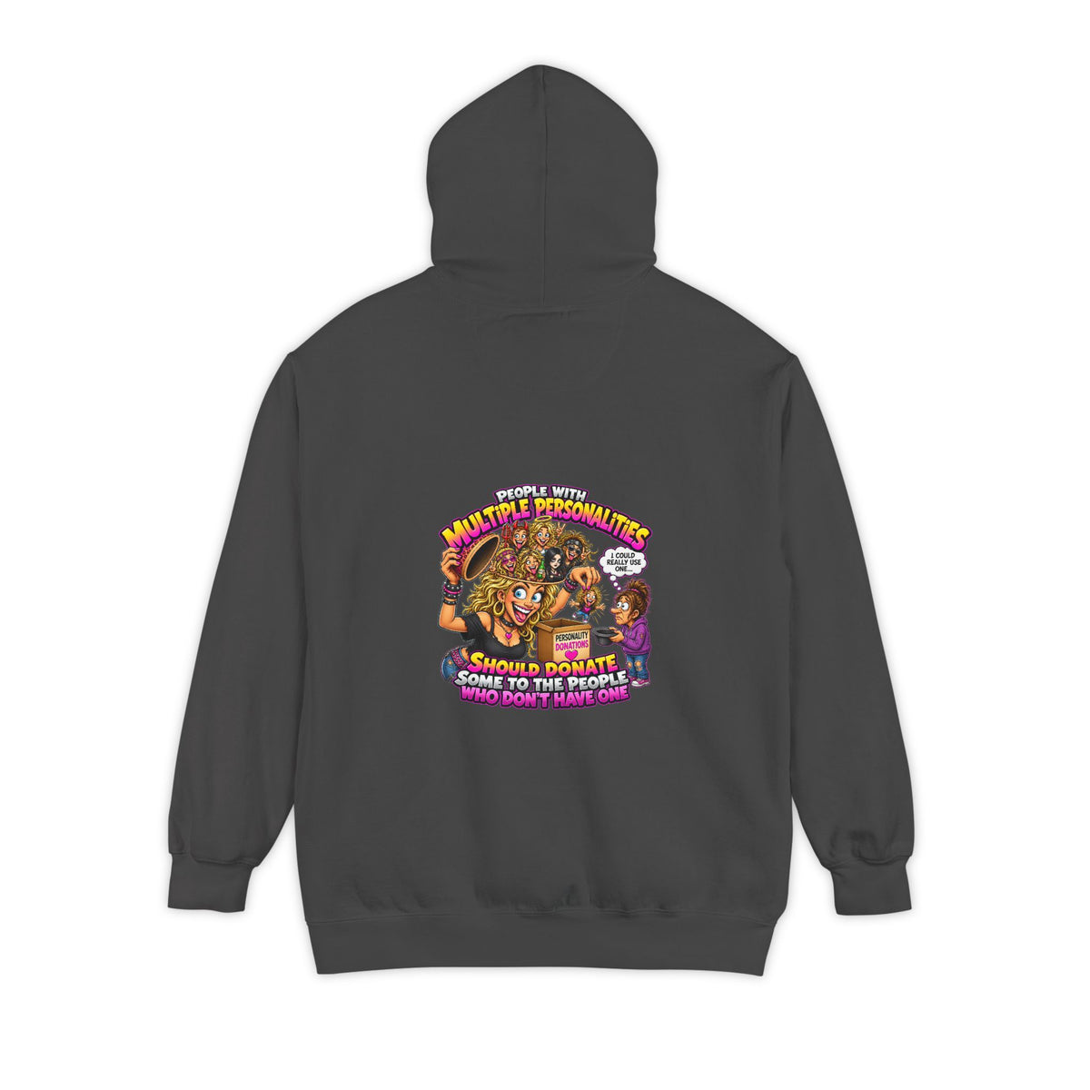Multiple Personalities Female – Total Madness Garment-Dyed Pullover Hoodie